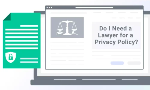 Do-I-Need-a-Lawyer-for-a-Privacy-Policy-01