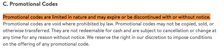 Walmart reserves the right to end promotional codes